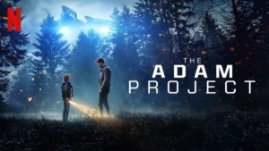 The Adam Project Sci Fi Movies On Netflix Now