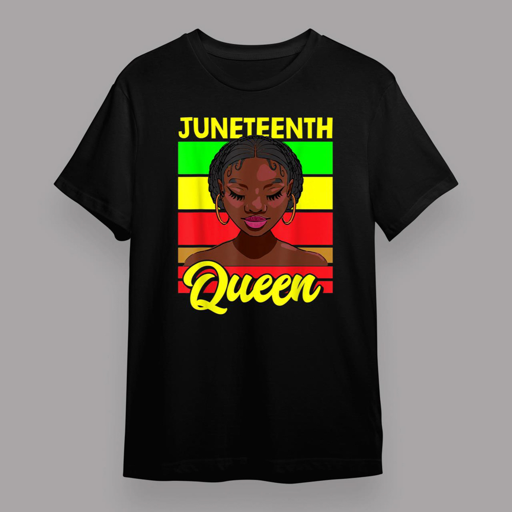 Juneteenth Queen Black History Melanin African American T-Shirt
