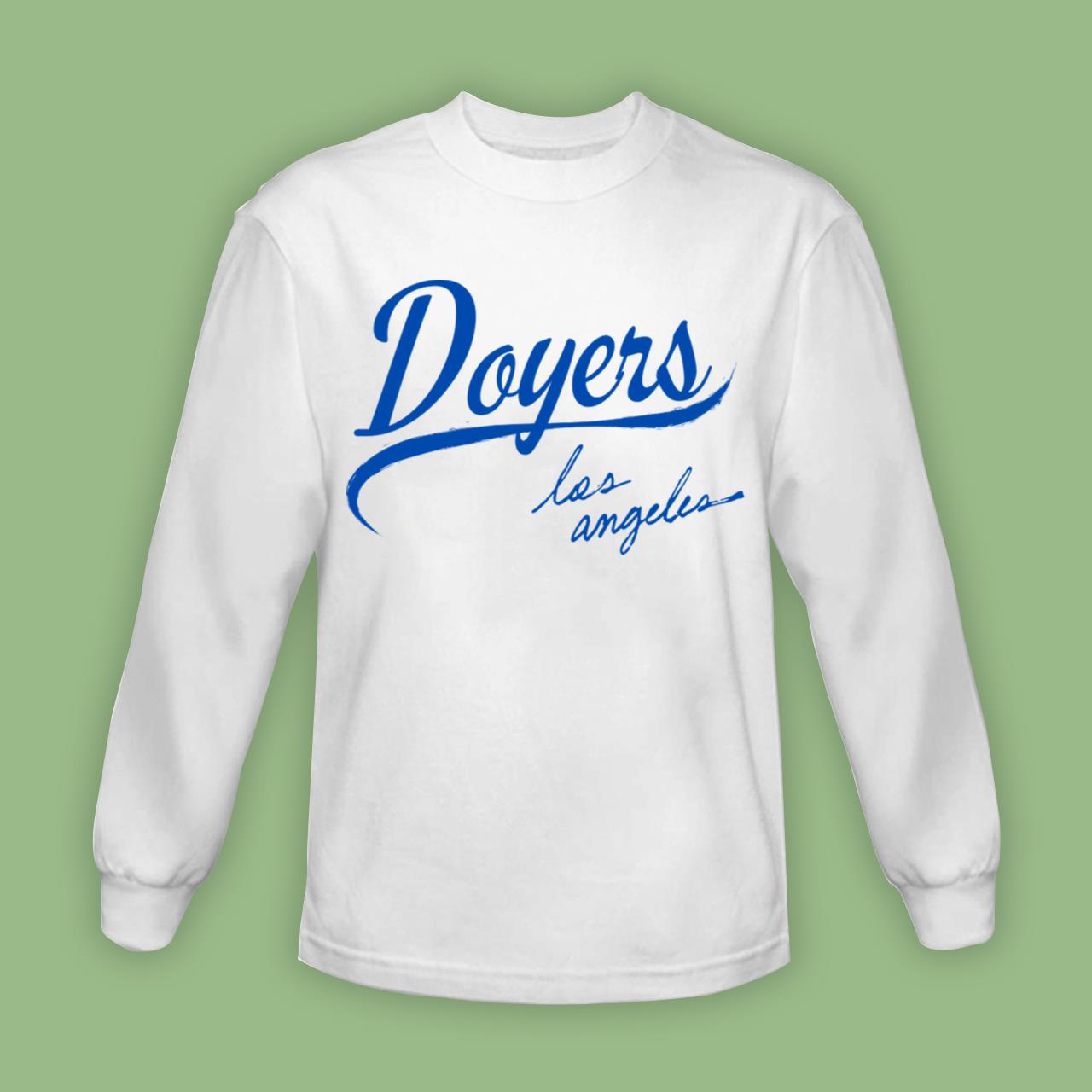 Los angeles dodgers los doyers 2022 shirt, hoodie, longsleeve tee, sweater