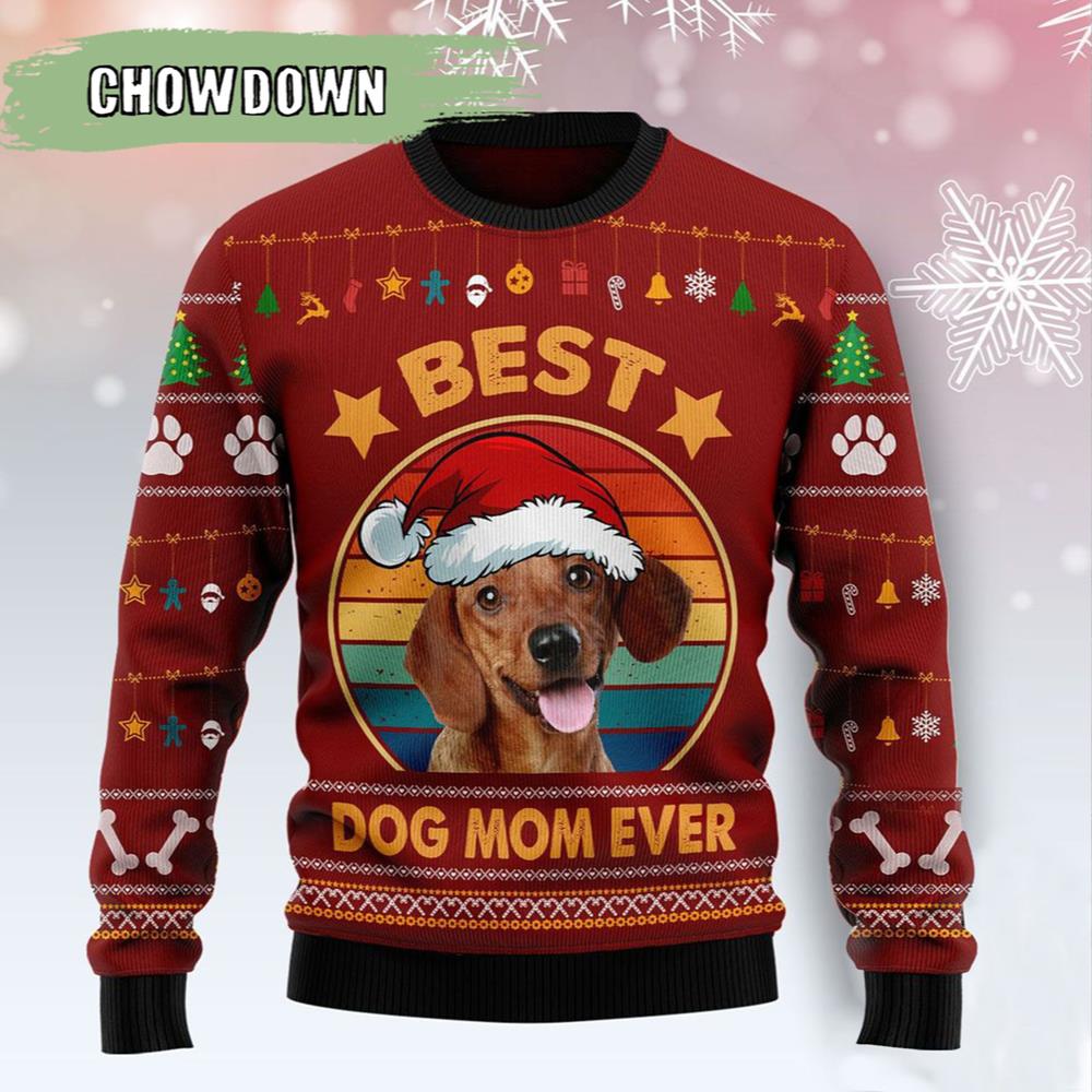New 2022 Dachshund Best Dog Mom Dog Ugly Christmas Sweater- Christmas Gifts 2023