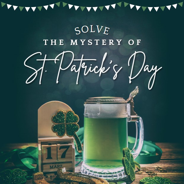 Solve the mystery of St. Patrick’s Day